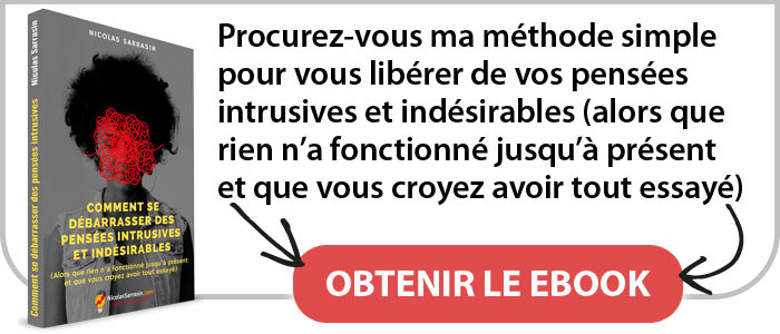 Ebook "Comment se débarrasser des pensées intrusives et indésirables" de Nicolas Sarrasin