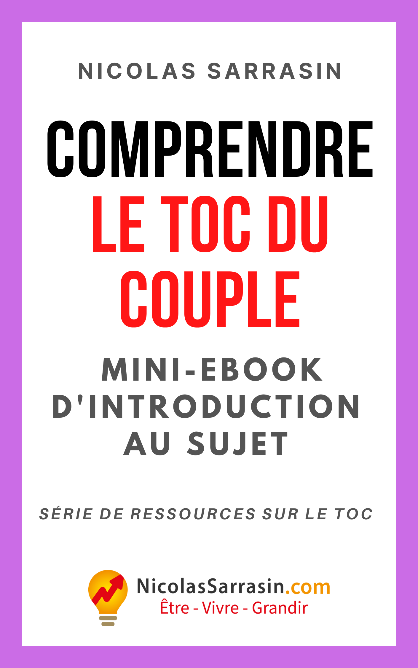Mini-ebook de Nicolas Sarrasin sur le TOC du couple